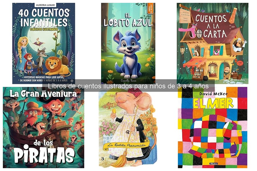 Alternativas a libros de cuentos ilustrados para niños de 3 a 4 años