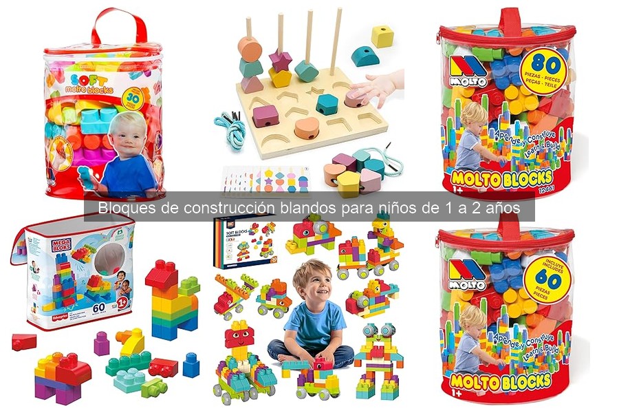 Beneficios de los bloques de construcción blandos para niños