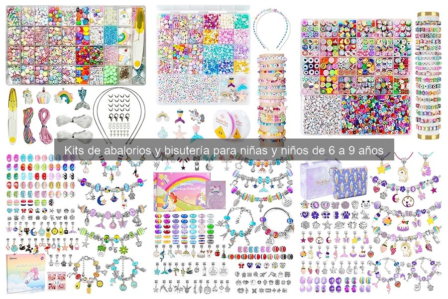 Cómo elegir un kit de bisutería para niños de 6 a 9 años