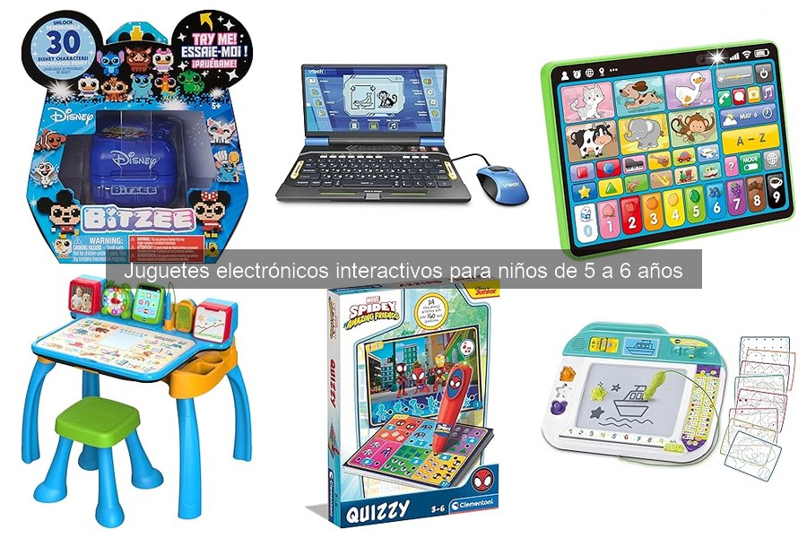 Cómo utilizar juguetes electrónicos interactivos para niños de 5 a 6 años