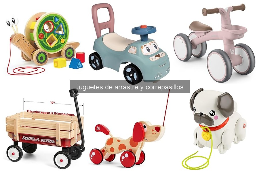 Comparativa de Juguetes de Arrastre y Correpasillos