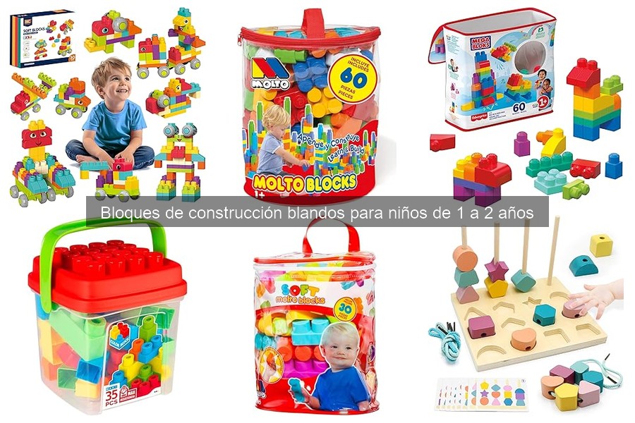 La mejor edad para bloques de construcción blandos para niños