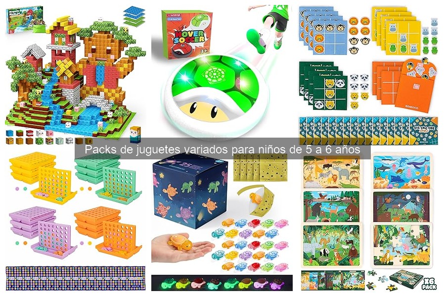 Qué incluyen los packs de juguetes para niños de 5 a 6 años